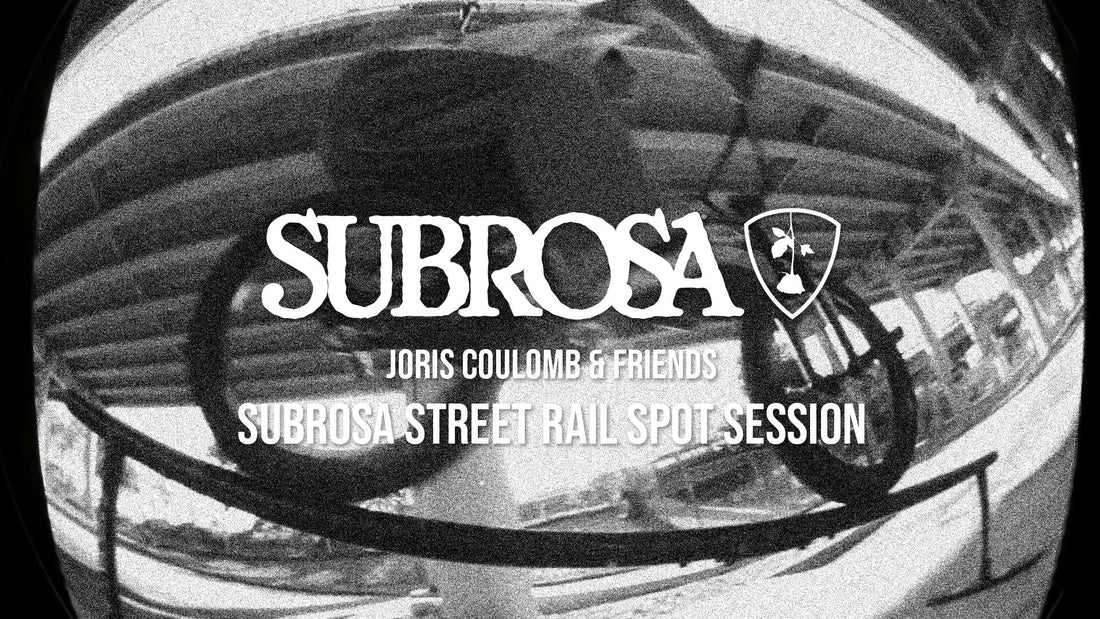 SUBROSA: Joris Coulomb Subrosa Street Rail Session